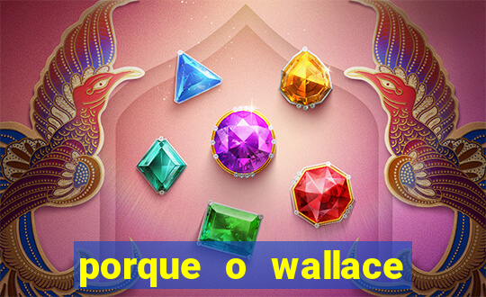 porque o wallace saiu do cruzeiro